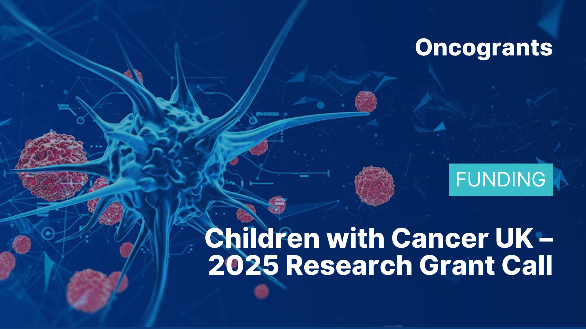 Children with Cancer UK – 2025 Research Grant Call