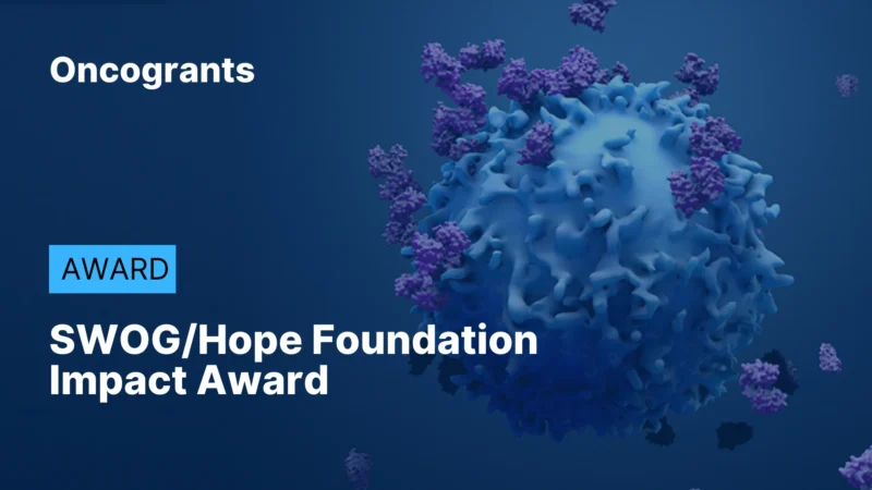 Top 10 Oncogrants of the Week: Driving Breakthroughs in Cancer Research and Care