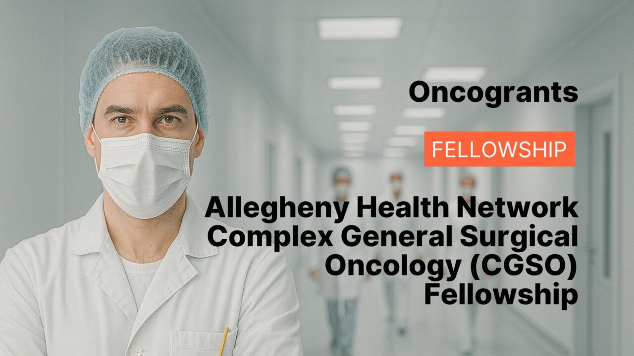 Allegheny Health Network Complex General Surgical Oncology (CGSO) Fellowship