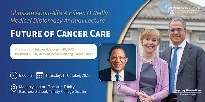 Ghassan Abou-Alfa Welcomes Selwyn Vickers to Trinity College Dublin