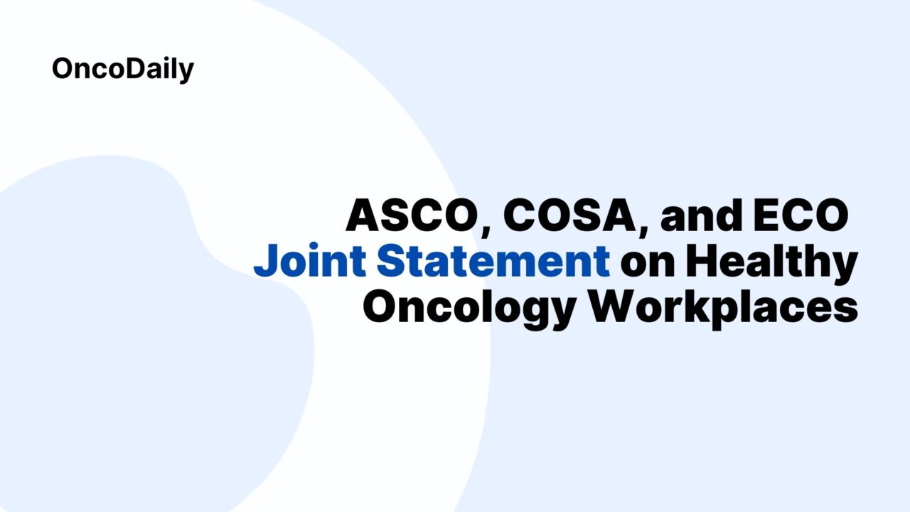 Principles for Healthy Oncology Workplaces – American Society of Clinical Oncology