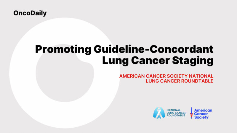 Register for Tomorrow’s Webinar on Promoting Guideline-Concordant Lung Cancer Staging – ACS NLCRT