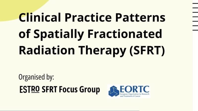 Survey on Clinical Practice Patterns of SFRT by ESTRO