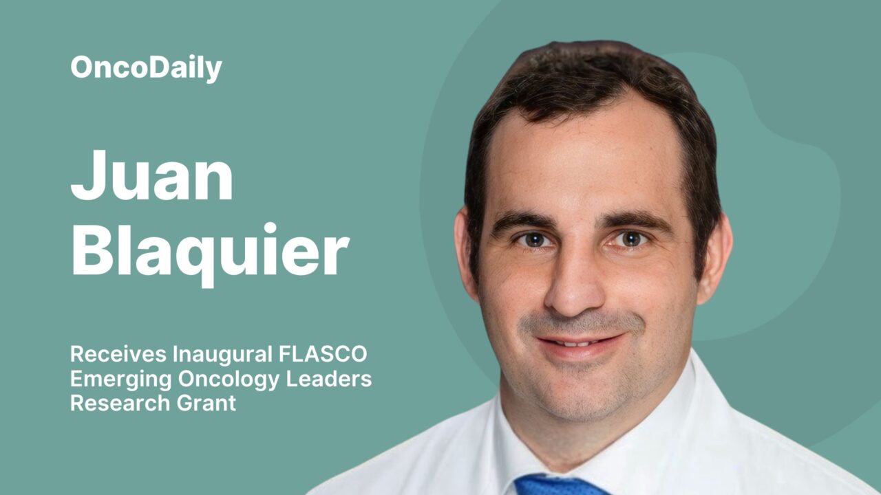 Juan Blaquier Awarded Inaugural FLASCO Emerging Oncology Leaders Research Grant