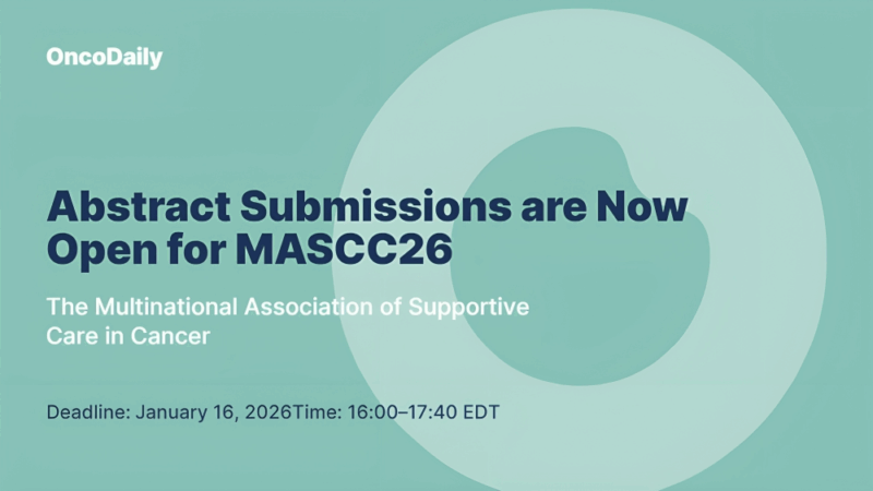 MASCC26: Call for Abstracts on Supportive Cancer Care – The Multinational Association of Supportive Care in Cancer