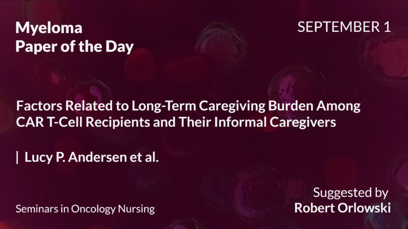 Myeloma Paper of the Day, September 1st, Suggested by Robert Orlowski