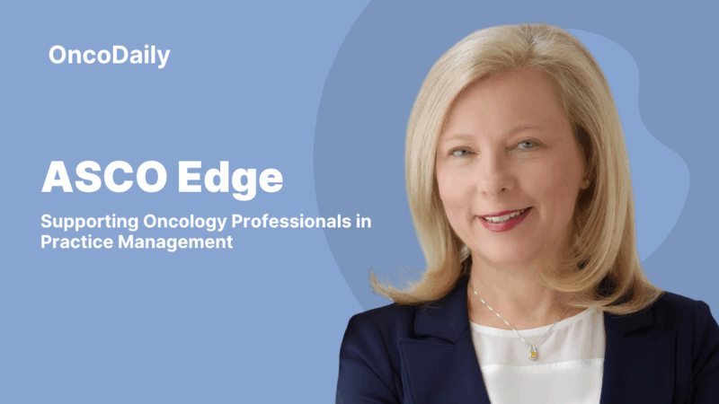 ASCO Edge – New Initiative to Support Oncology Professionals