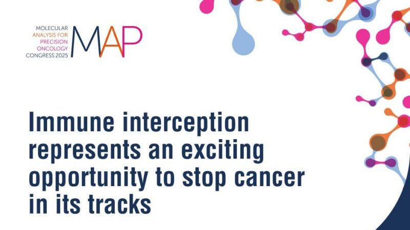 Stopping Cancer in Its Tracks with Immune Interception – ESMO 