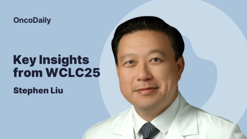 WCLC25: Insights and Highlights from Dr. Stephen Liu