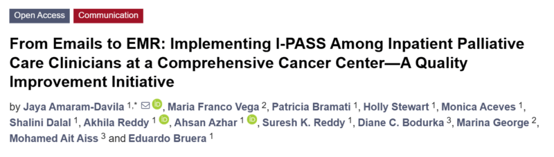 Eduardo Bruera: Implementing I-PASS Among Inpatient Palliative Care Clinicians