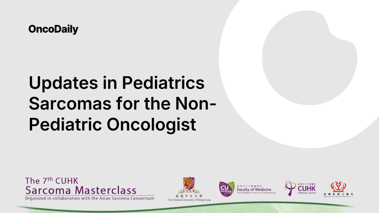 Pediatric Soft Tissue Sarcomas: Updates from the CUHK Sarcoma Masterclass 2025