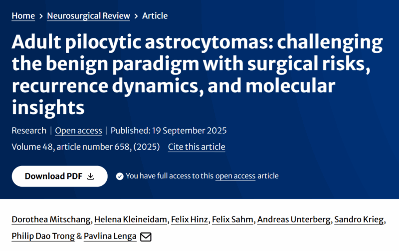 Pavlina Lenga: Challenging the Benign Paradigm of Adult Pilocytic Astrocytomas
