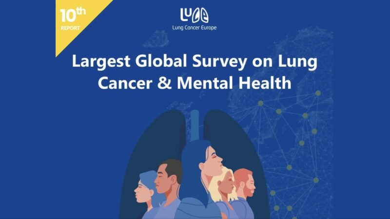 Insights From the Largest Global Survey on Lung Cancer and Mental Health – Lung Cancer Europe