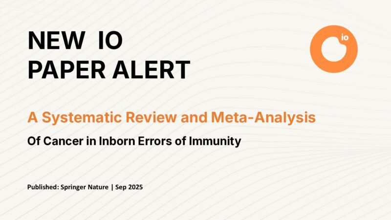 A Systematic Review and Meta-Analysis of Cancer in Inborn Errors of Immunity