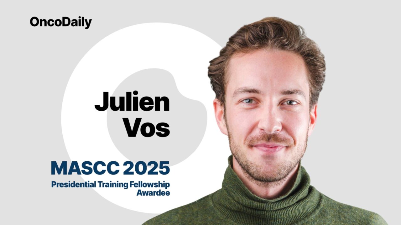 MASCC 2025 Presidential Training Fellowship Spotlight: Dr. Julien Vos