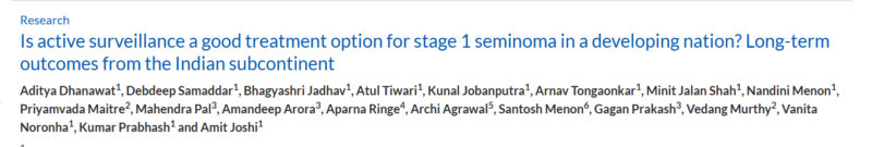 Aditya Dhanawat: A Safe Option for Stage I Seminoma