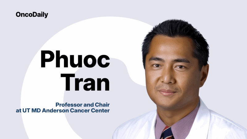 Phuoc Tran is Starting a New Position as Professor and Chair at UT MD Anderson Cancer Center