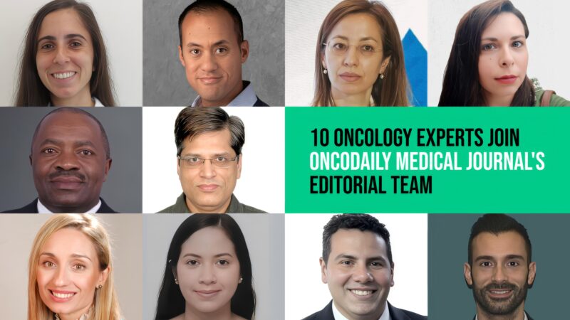 10 Oncology Experts Join OncoDaily Medical Journal’s Editorial Team