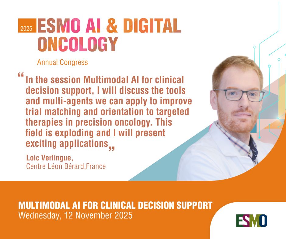 "Multimodal AI for Clinical Decision Support" at ESMO AI and Digital Oncology Congress 2025
