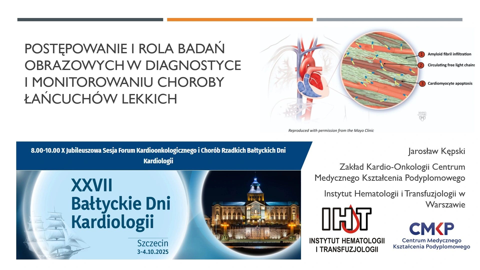 Jarosław Kępski: Pleased to Give a Lecture During the Cardio-oncology Session at the 27th Baltic Cardiology Days