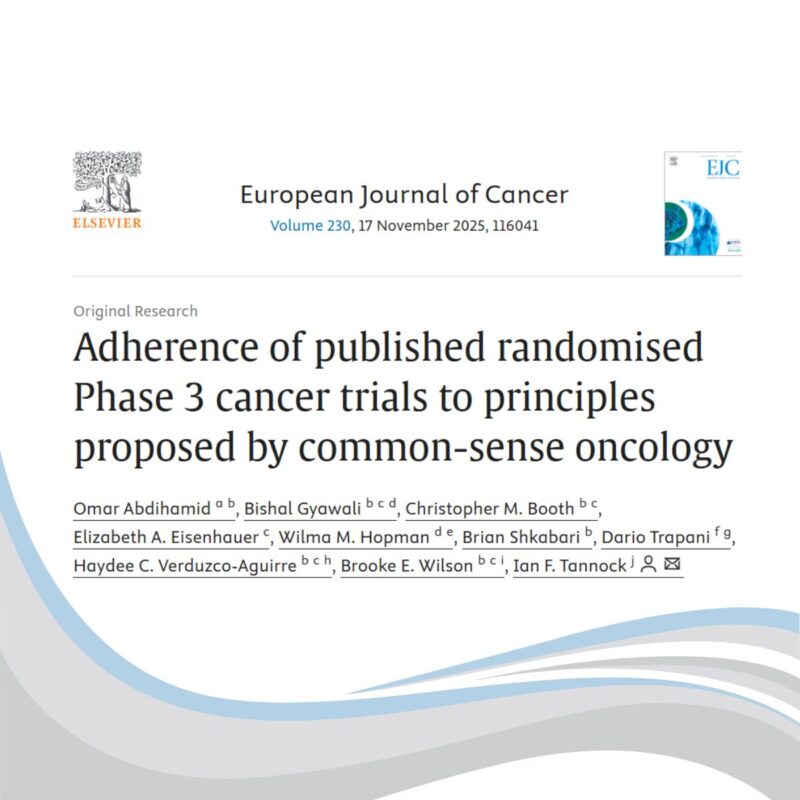 Evaluating Phase III Cancer Trials Against CSO Principles - Common Sense Oncology