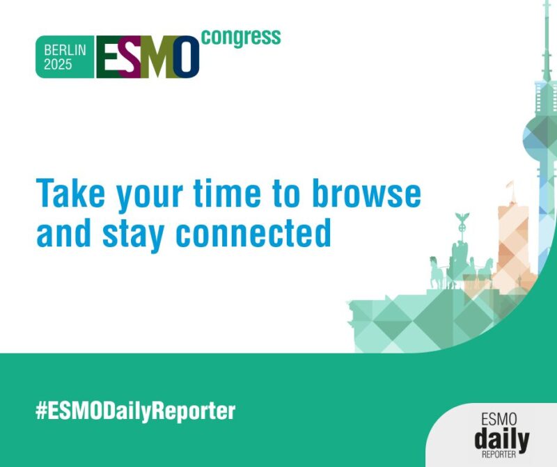 ESMO 2025 Day 1 Highlights Not to Miss