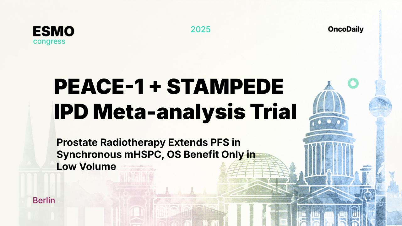PEACE-1 + STAMPEDE IPD Meta-analysis