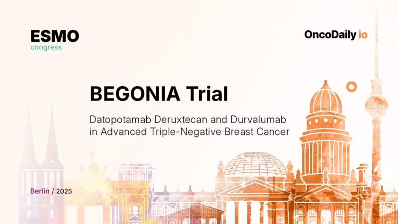BEGONIA Trial Reports Durable Efficacy of Datopotamab Deruxtecan and Durvalumab in Advanced Triple-Negative Breast Cancer
