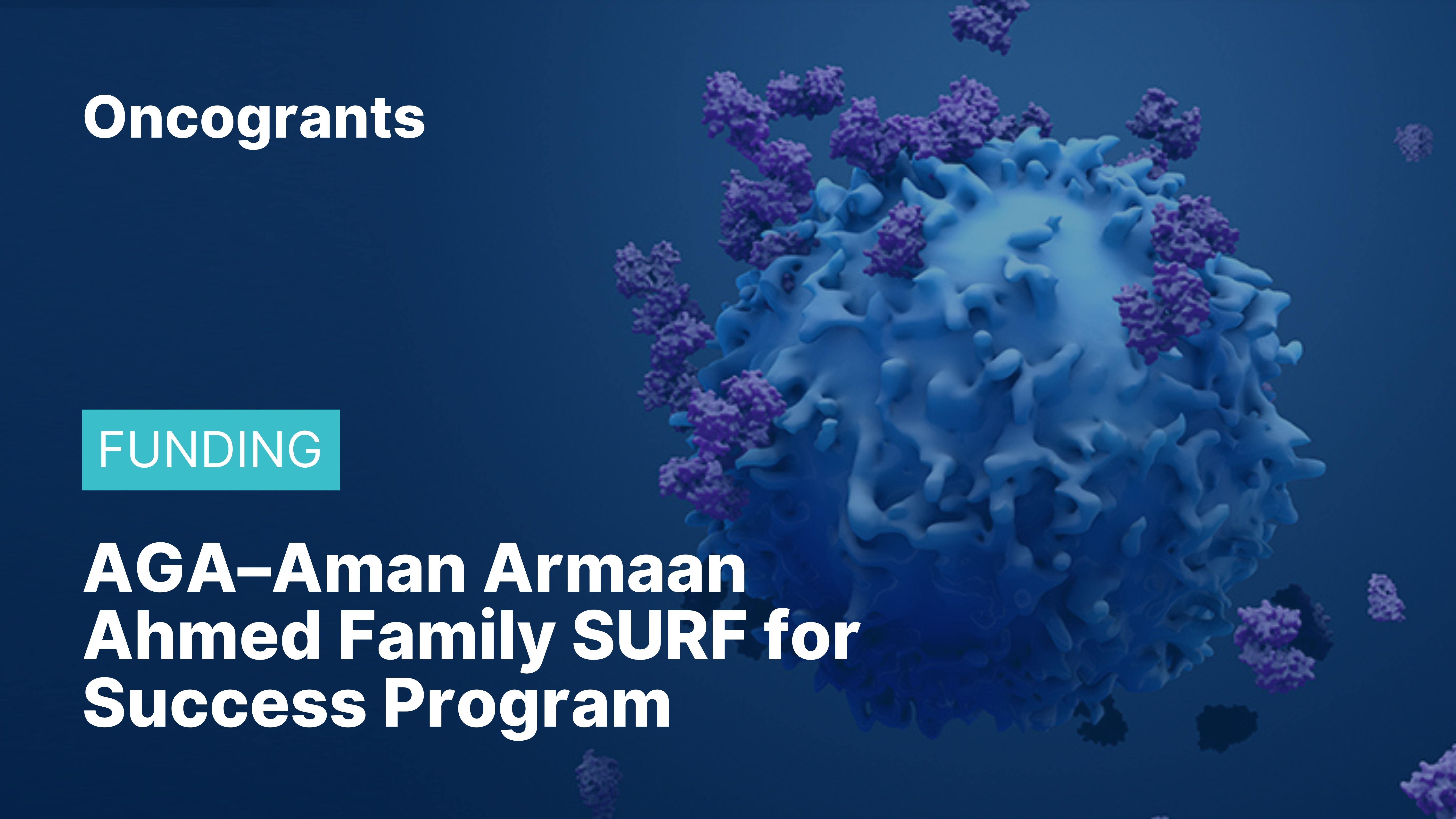AGA–Aman Armaan Ahmed Family SURF for Success Program