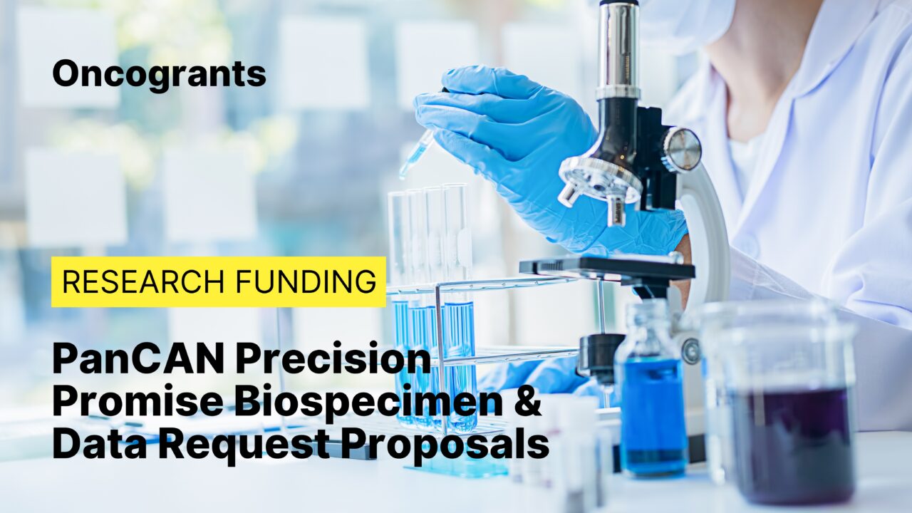 PanCAN Precision Promise Biospecimen and Data Request Proposals