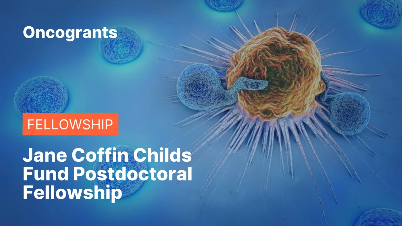 Jane Coffin Childs Fund Postdoctoral Fellowship