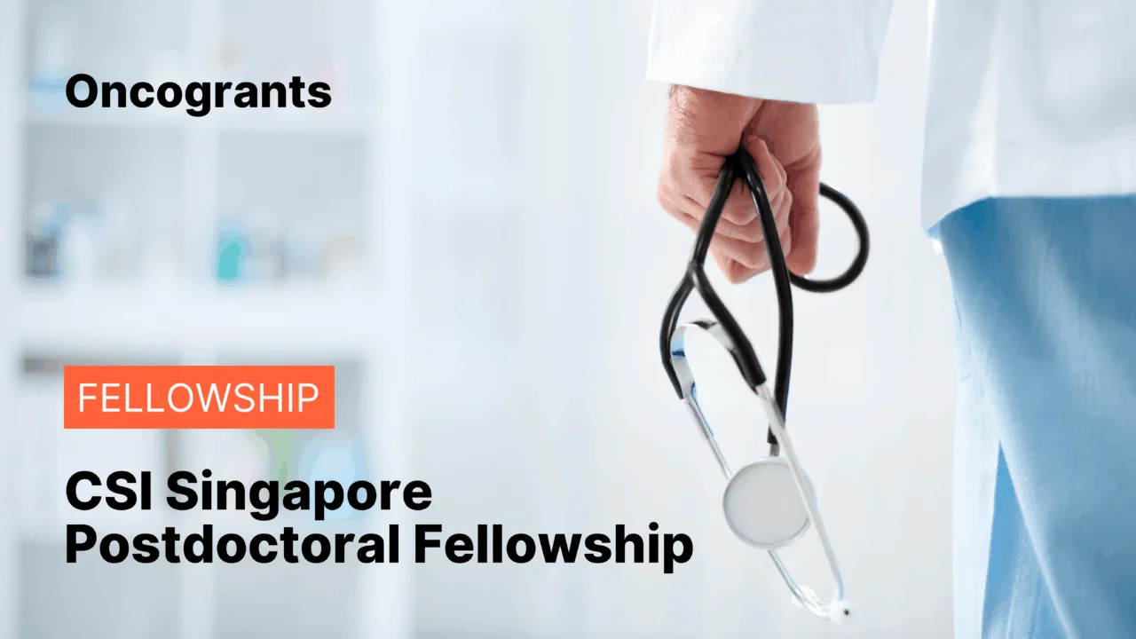 CSI Singapore Postdoctoral Fellowship