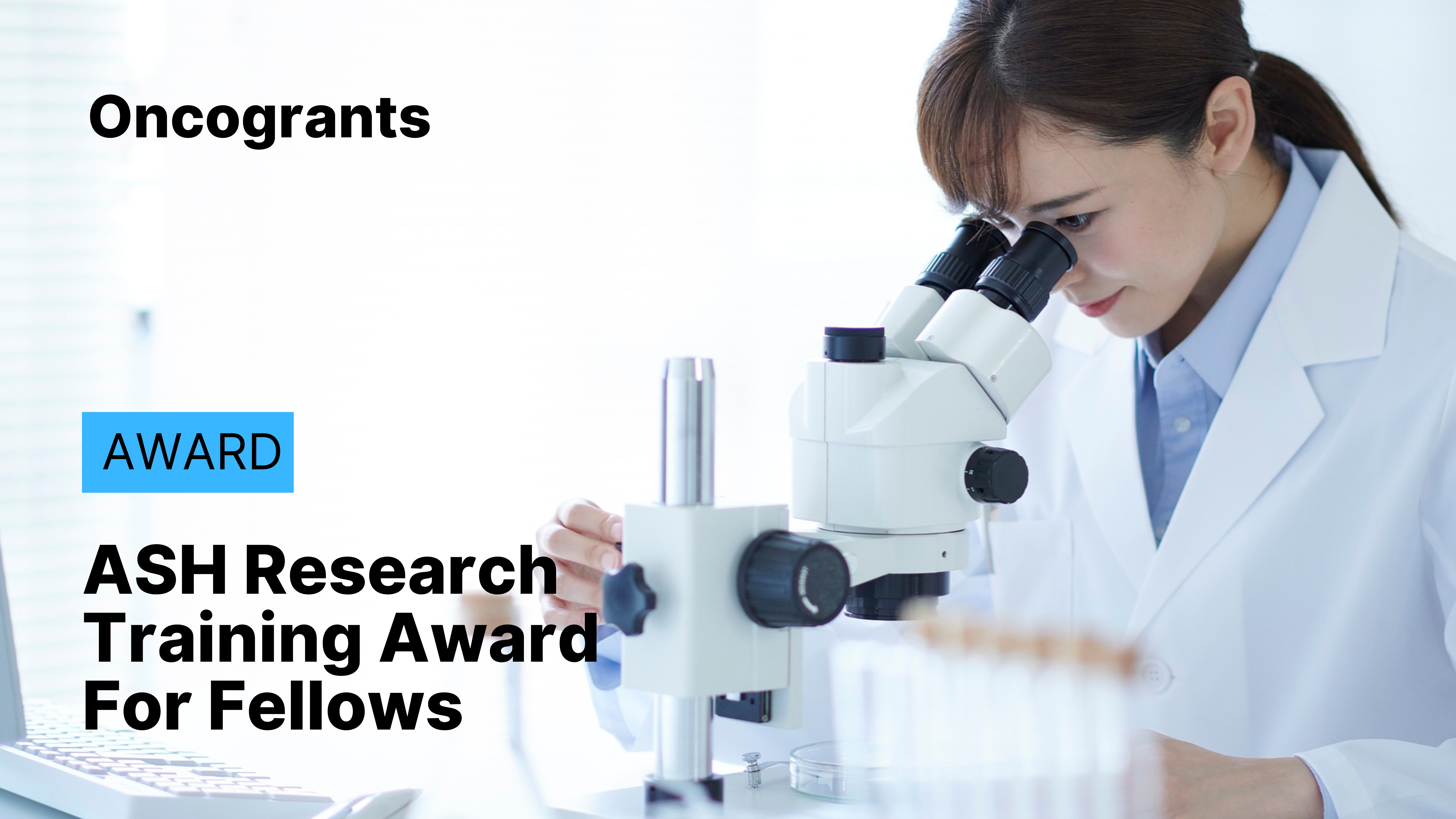 ASH Research Training Award For Fellows