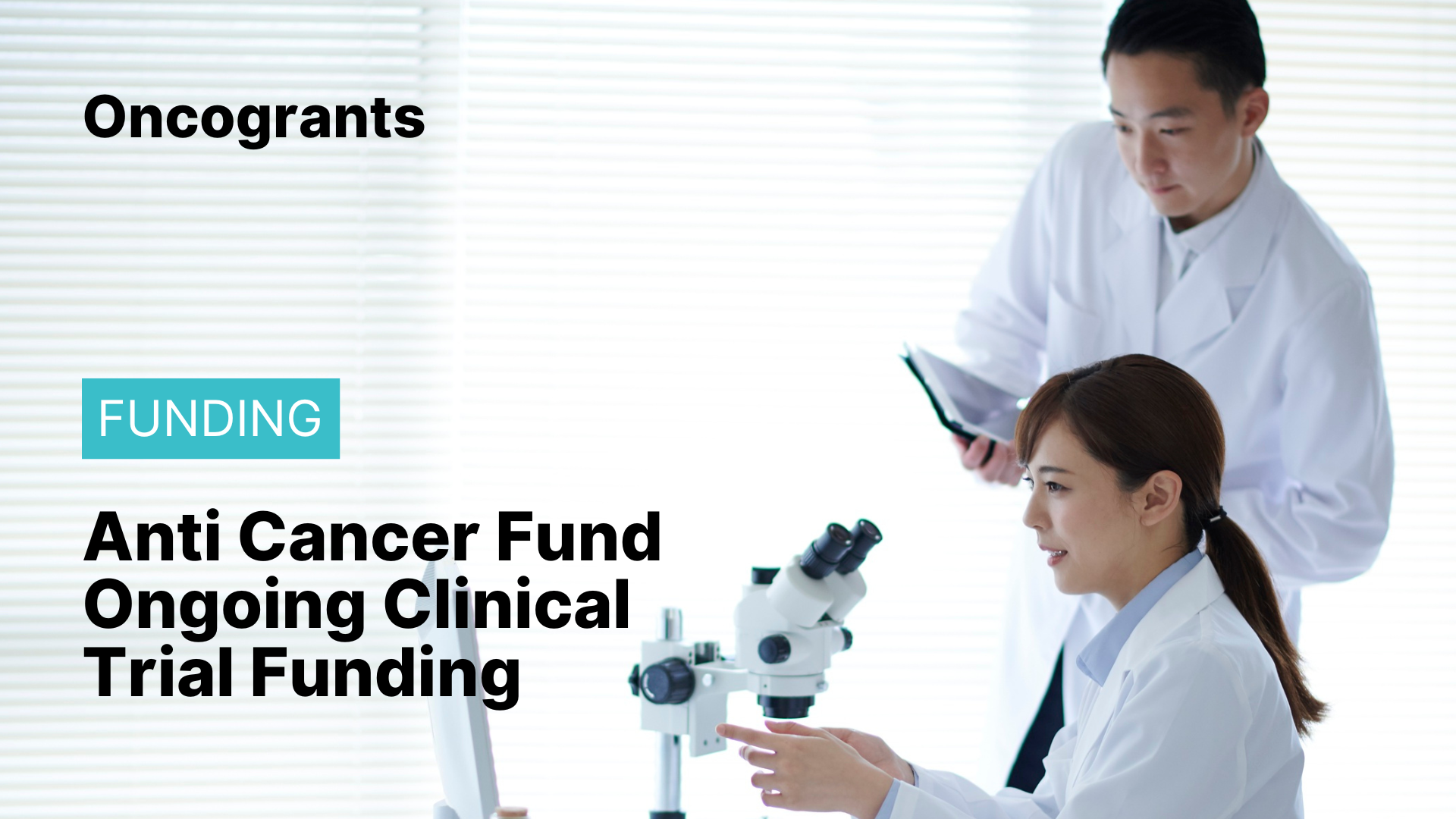 Anti Cancer Fund Ongoing Clinical Trial Funding