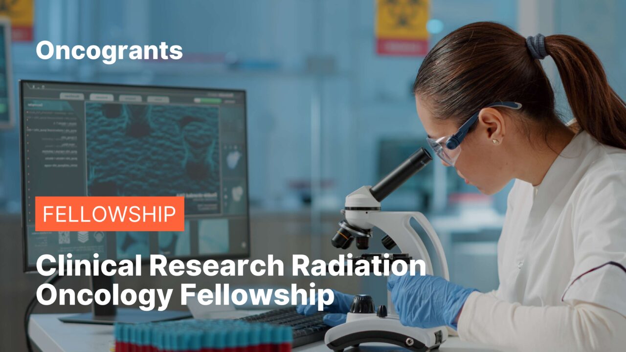 Clinical Research Radiation Oncology Fellowship