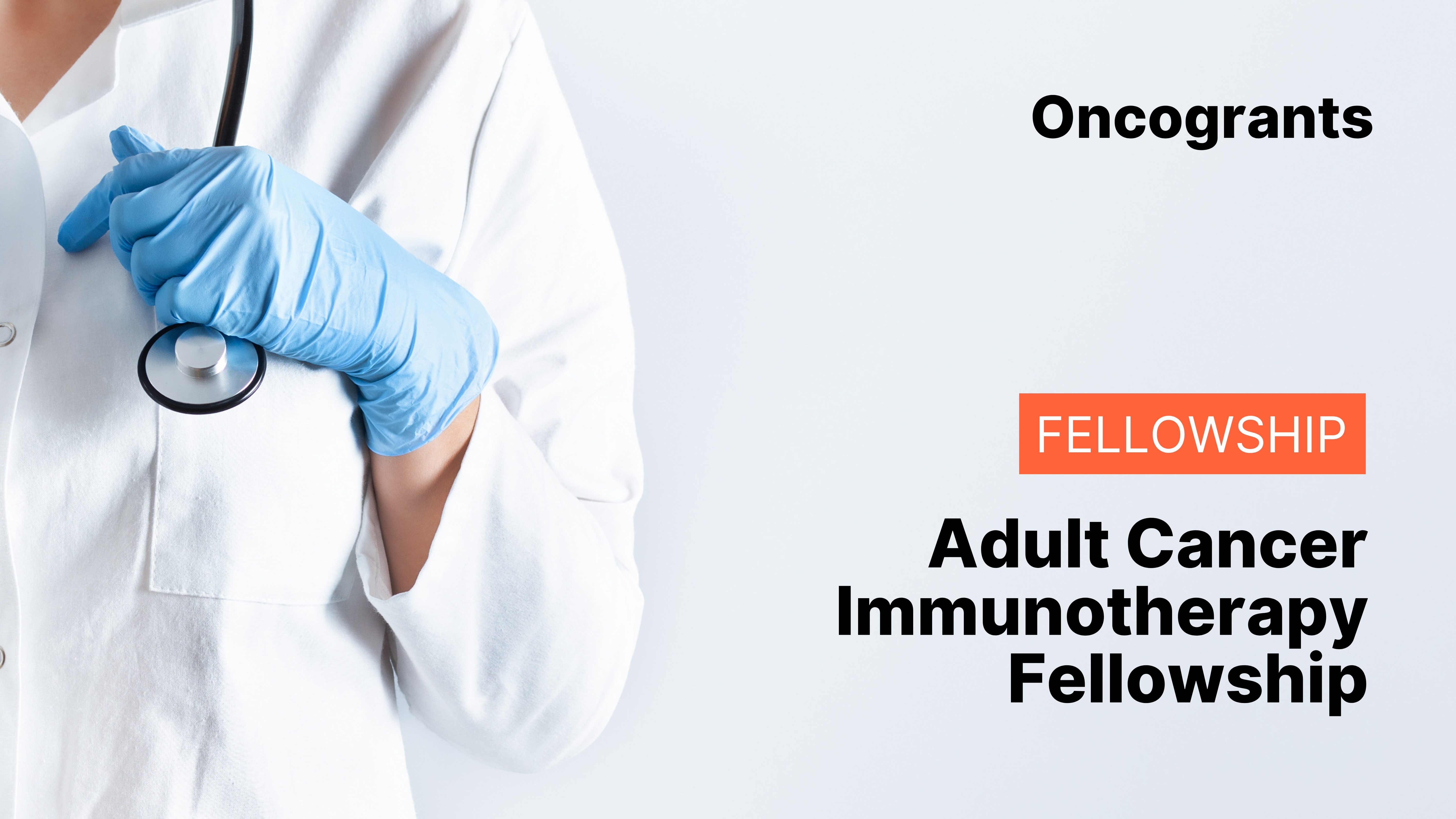 Adult Cancer Immunotherapy Fellowship
