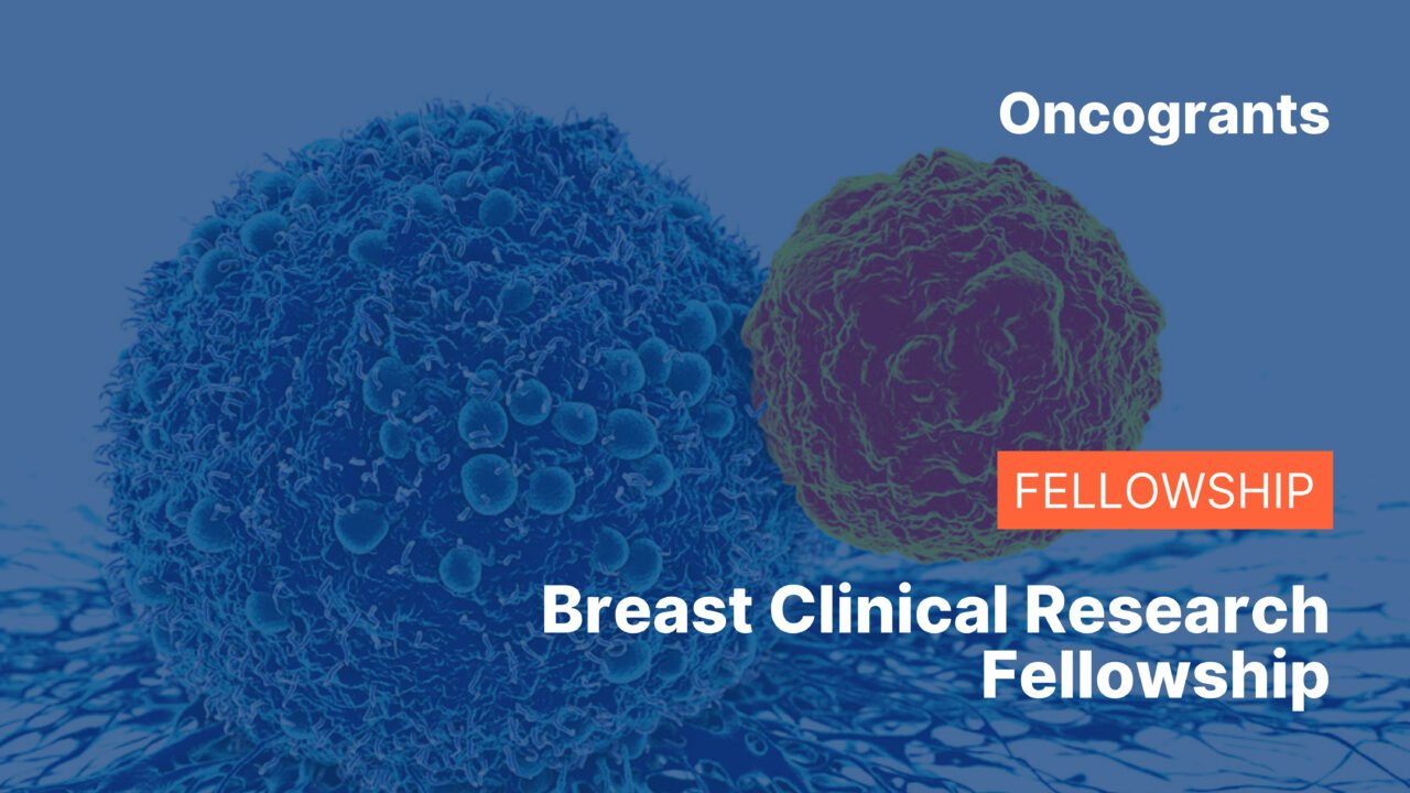 Breast Clinical Research Fellowship