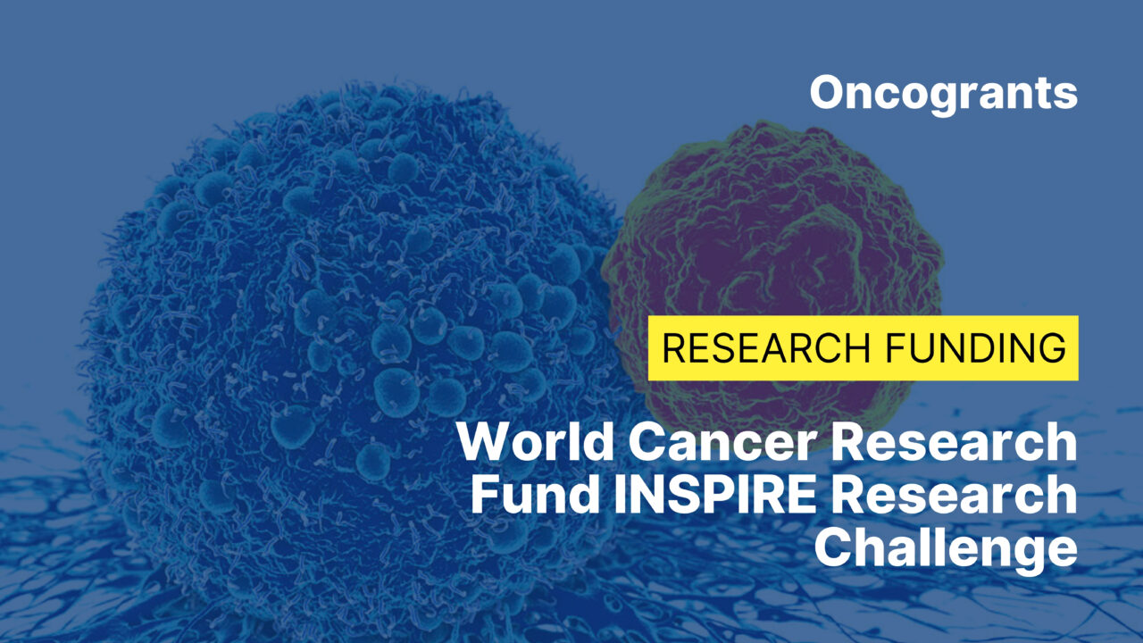 World Cancer Research Fund INSPIRE Research Challenge