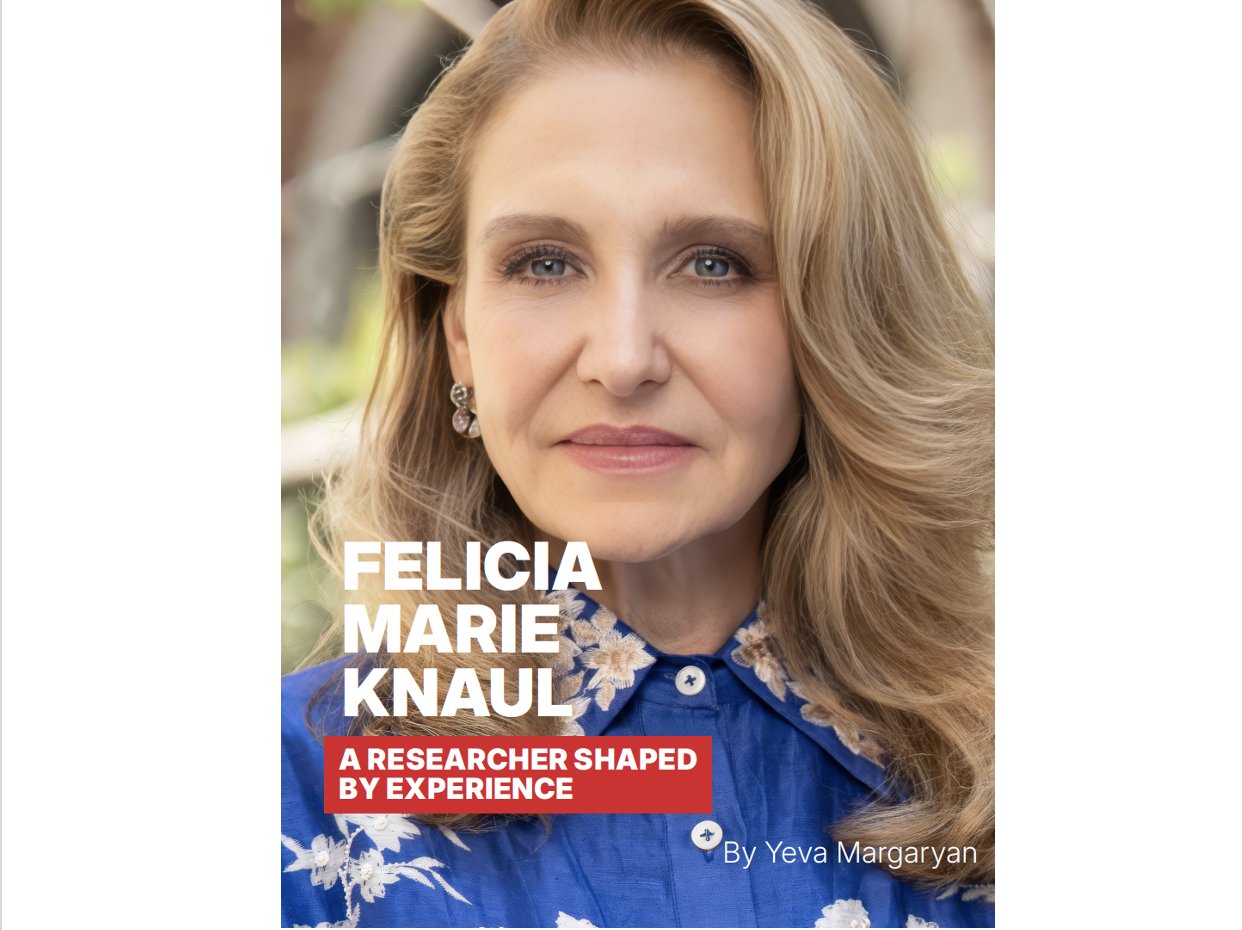 Felicia Knaul: Fighting for a World Where Every Woman Has Access to Equitable Oncological Care
