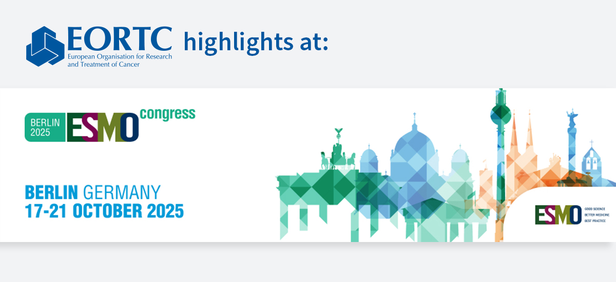 Contributing to Collaboration, Innovation, and Progress at ESMO 2025 - EORTC