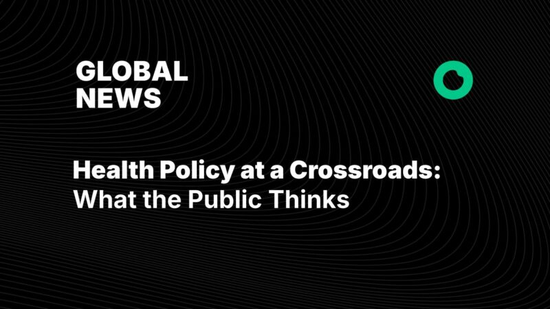 Health Policy at a Crossroads: What the Public Thinks