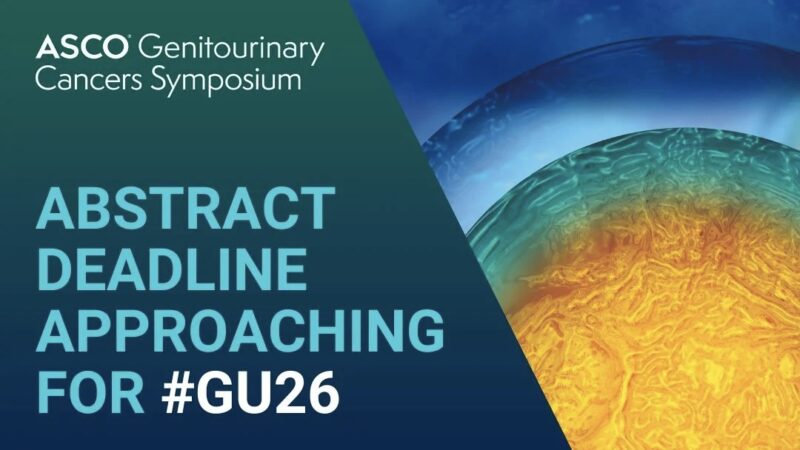 ASCO Calls for Final Abstract Submissions for ASCO GU 26