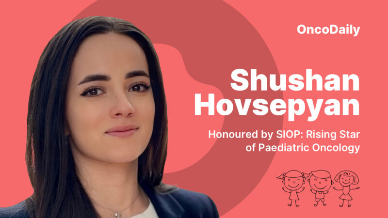 Rising Star of Paediatric Oncology: Shushan Hovsepyan Honoured by SIOP 2025