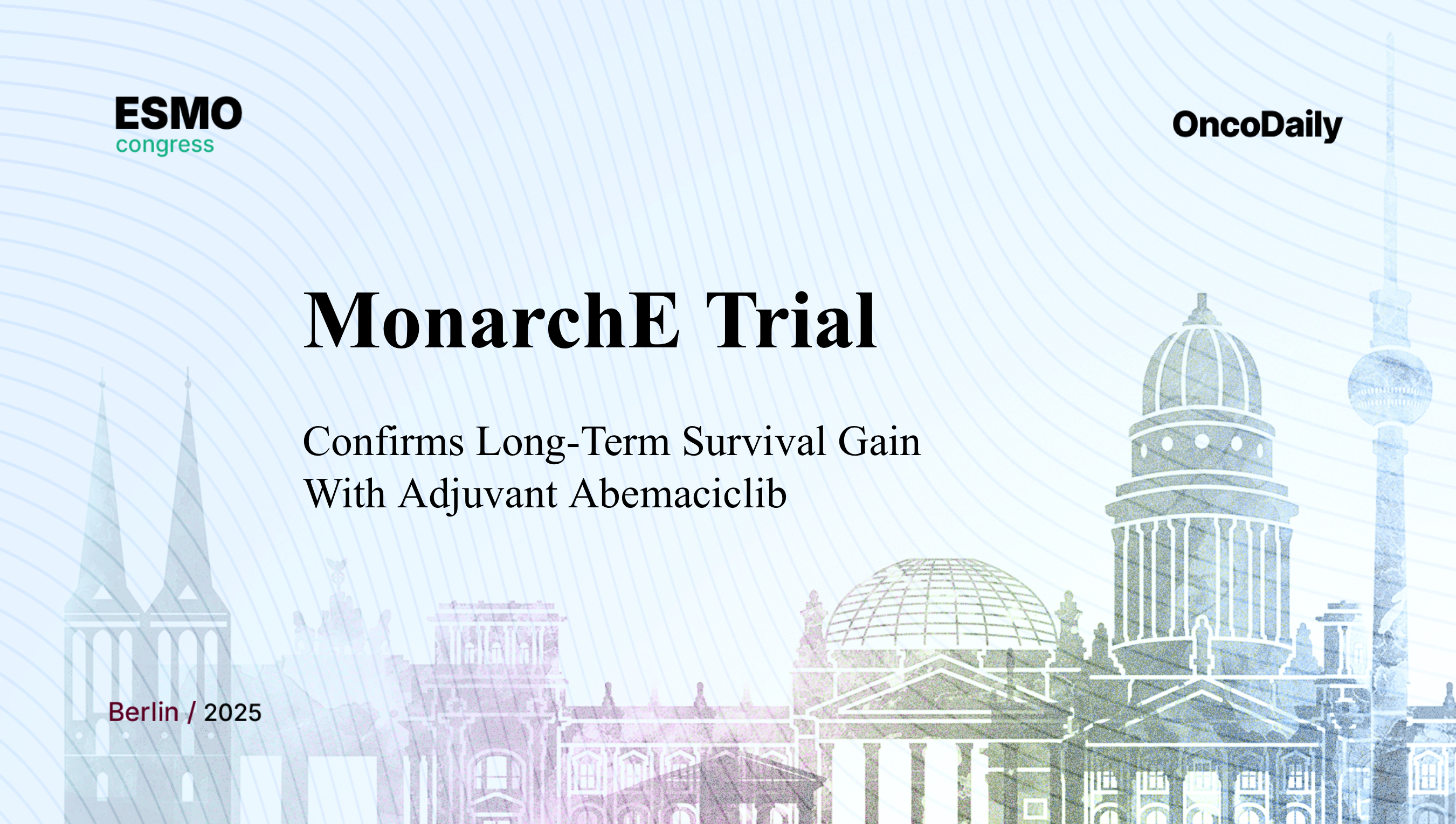 monarche-trial-at-esmo-2025