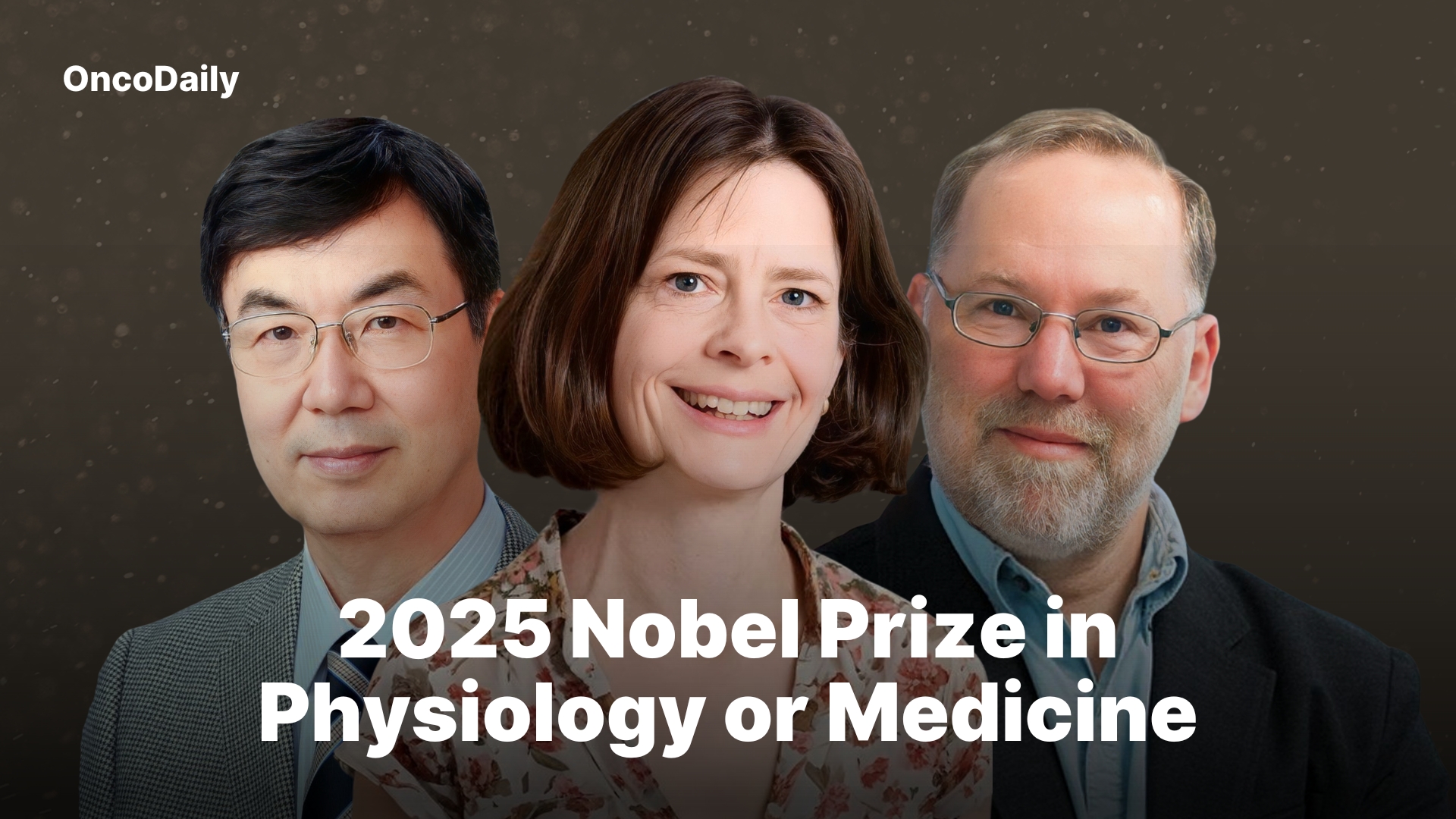 2025 Nobel Prize in Physiology or Medicine: Peripheral Immune Tolerance, FOXP3, and the Future of Immunotherapy