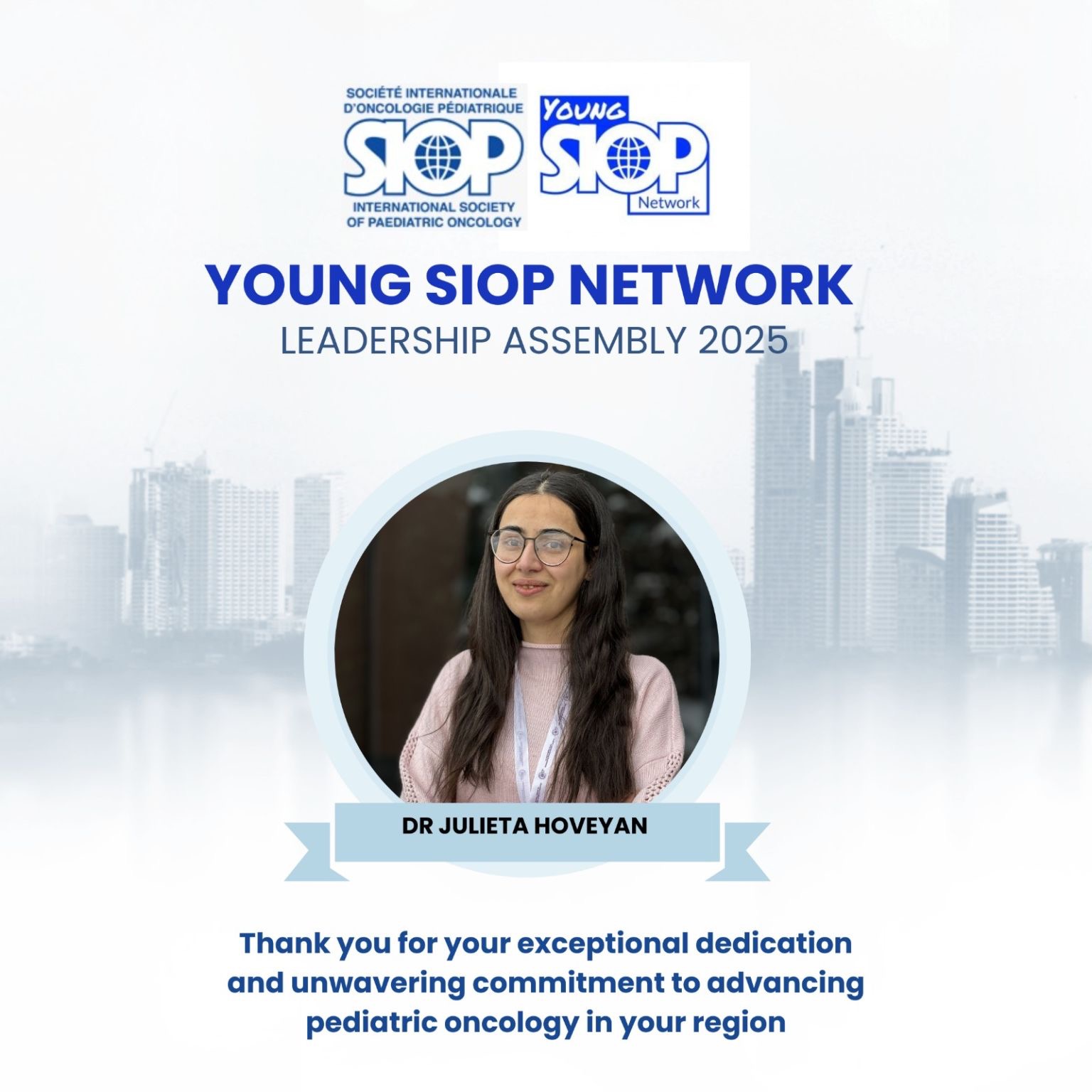 Honoring Young Professionals Showing Exceptional Leadership in Pediatric Oncology - Young SIOP
