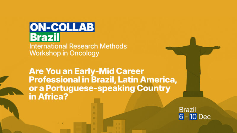 ON-COLLAB Brazil – International Workshop on Oncology Research Methods