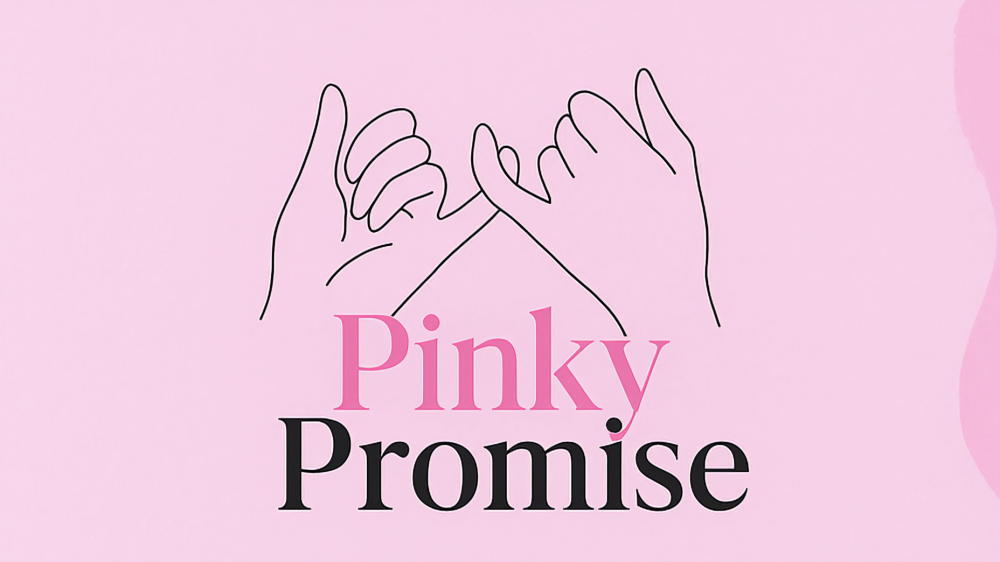 Pinky Promise