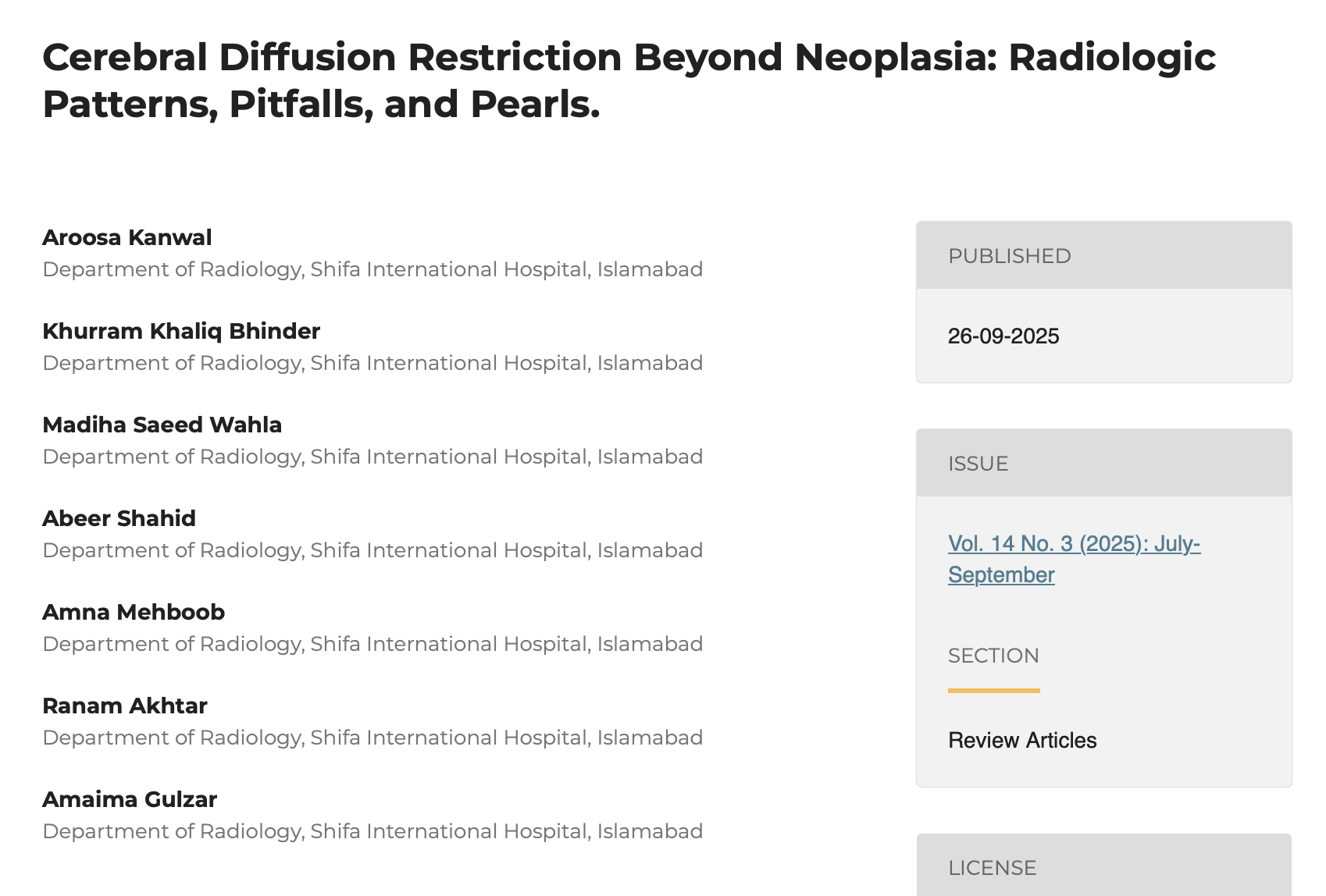Khurram Khaliq Bhinder: Cerebral Diffusion Restriction Beyond Neoplasia