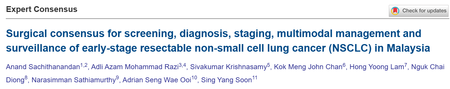 Malaysia’s First Lung Cancer Clinical Guidelines by Anand Sachithanandan et al.